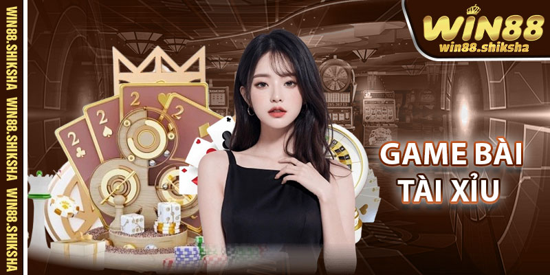Game Bài – Tài Xỉu – Sân Chơi Của Những Bộ Óc Phân Tích